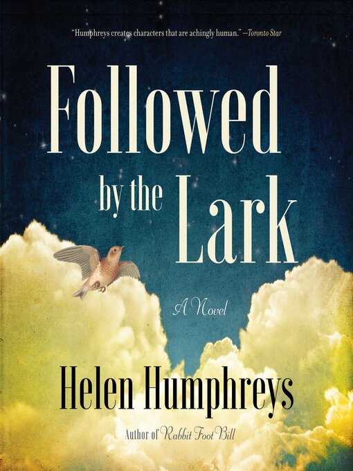 Title details for Followed by the Lark by Helen Humphreys - Available